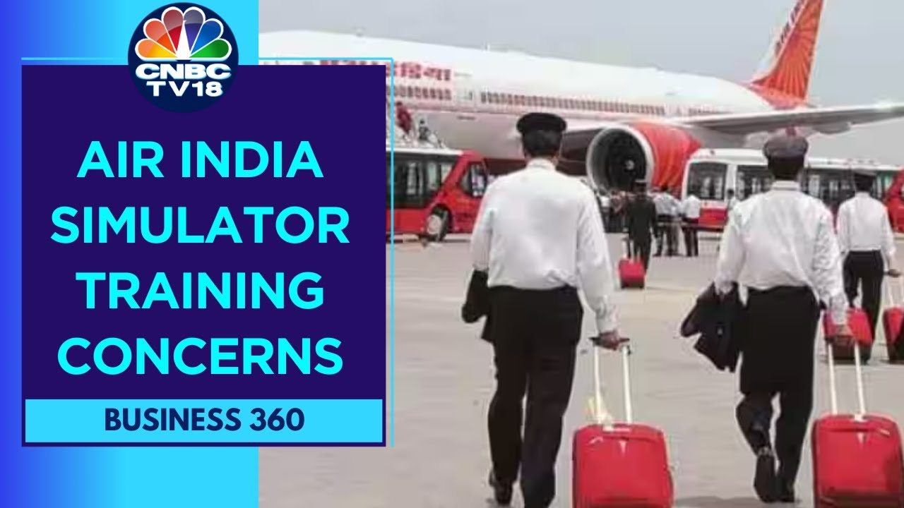 Air India May Face Backlog In Pilot Training & Possible De-rostering Of ...