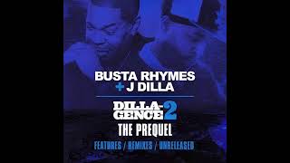 Busta Rhymes - Dillagence 2: The Prequel (Features, Remixes & Unreleased)