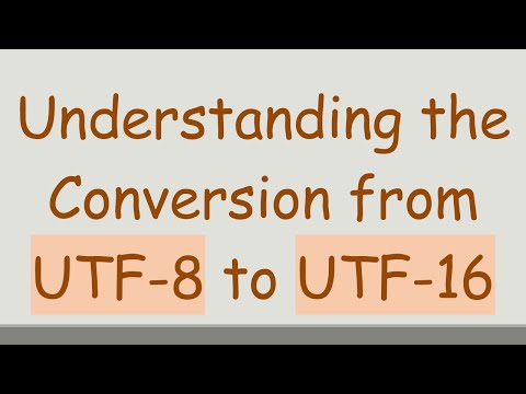 Understanding the Conversion from UTF-8 to UTF-16
