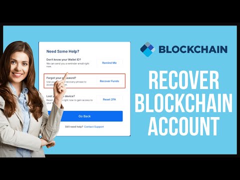 How To Recover Blockchain Account Password? Reset Forgotten Password of Blockchain Wallet 2021