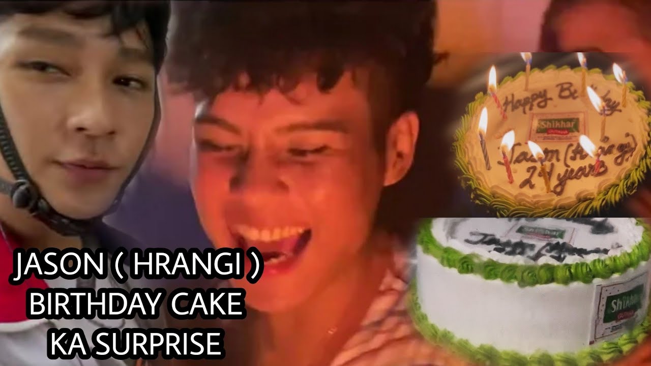 JASON ( HRANGI ) BDAY CAKE🎂 KA SURPRISE  🎉
