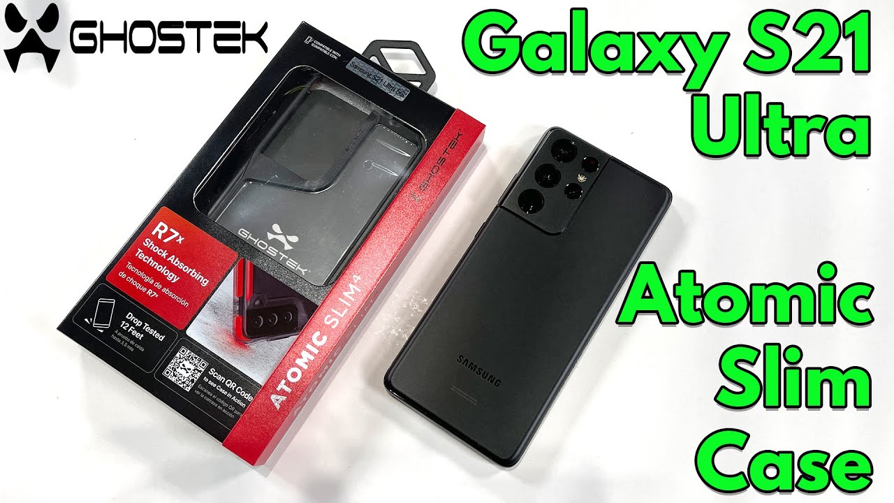 Samsung Galaxy S21 Ultra Atomic Slim Case by Ghostek - YouTube