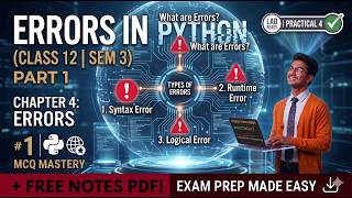 Python Errors: Syntax, Runtime & Logical Error | Class 12 Semester 3 | COMA & COMS | Rahul Sir