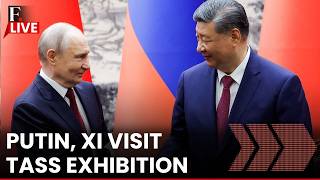 Putin Xi Summit: Russia President, Chinese President Visit TASS Exhibition in Beijing | LIVE