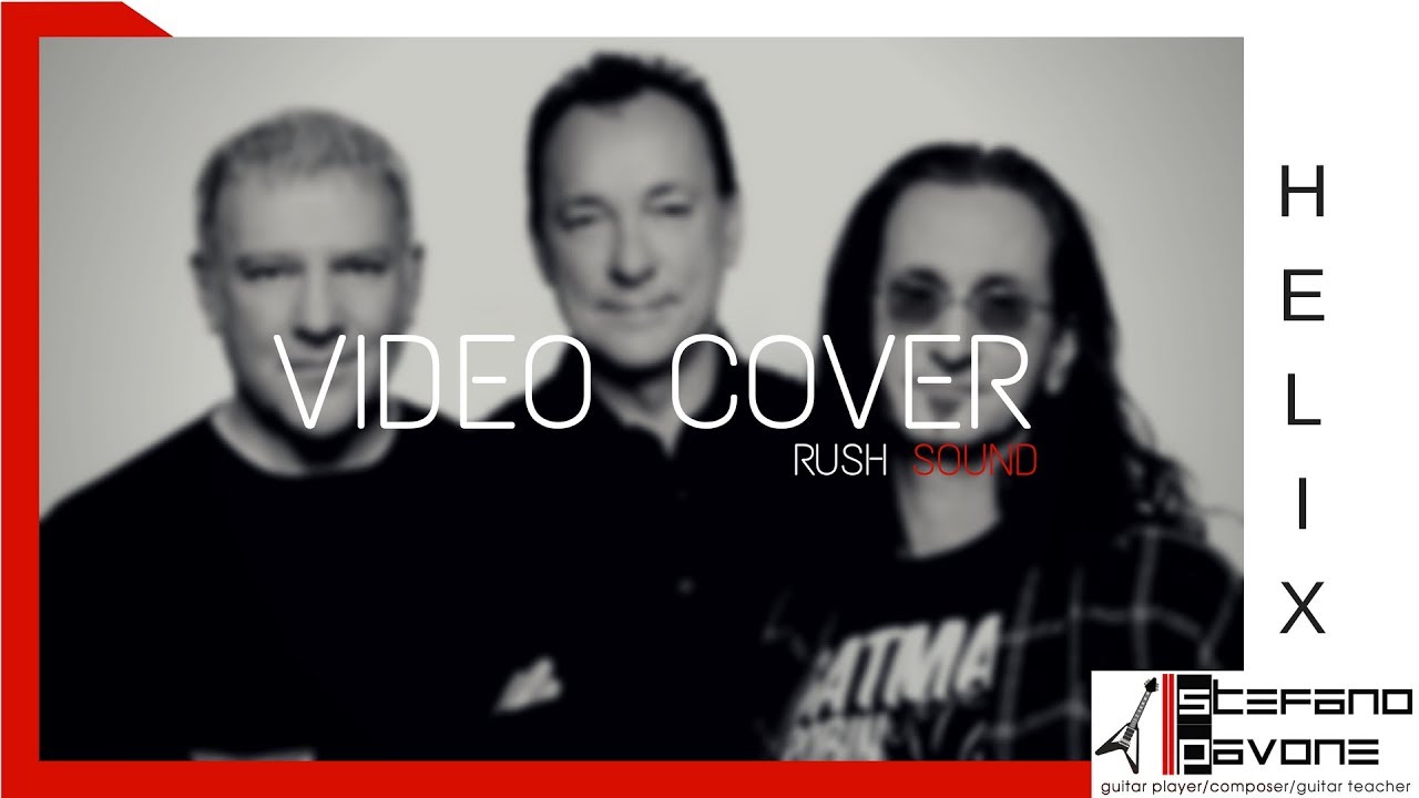 Suonare i RUSH con LINE 6 HELIX - cover STEFANO PAVONE