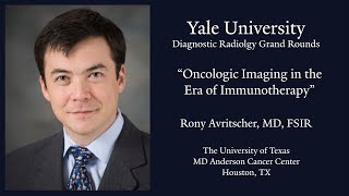 Oncologic Imaging in the Era of Immunotherapy