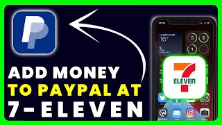How to Add Money to PayPal at 7 Eleven screenshot 4