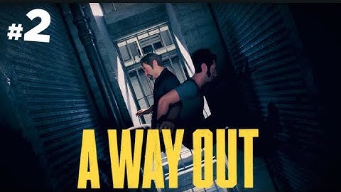 Planning The Escape! | A WAY OUT Walkthrough ft dballerxx Part 2