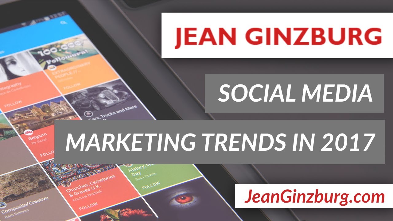 SOCIAL MEDIA MARKETING | TRENDS IN 2017