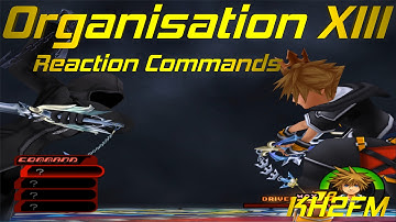 KH2FM: All Organisation XIII Reaction Commands [1080p60]