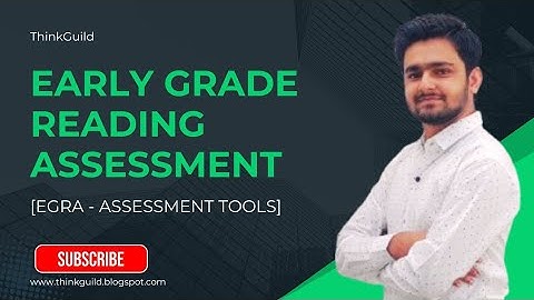 EGRA Tools | Reformed Instructions | Reading Assessment | ThinkGuild