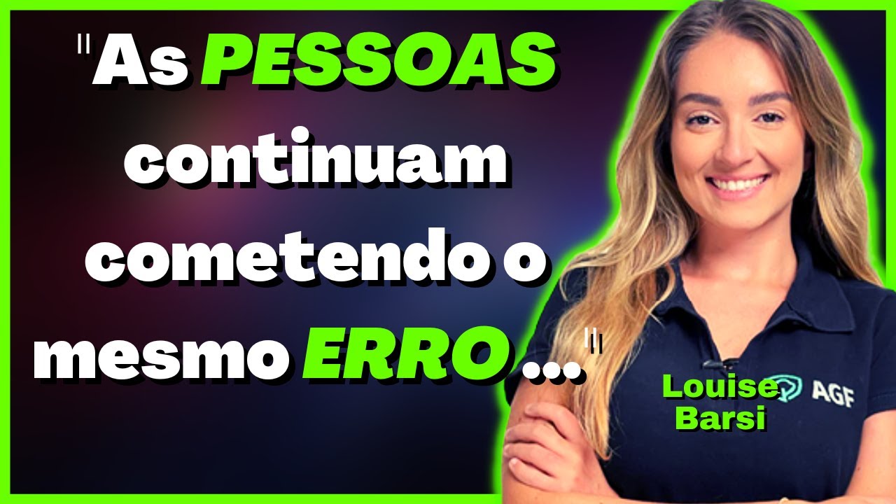 🟢 Louise Barsi | Qual o MAIOR ERRO do investidor ? 🟢 - YouTube