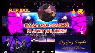  Isa Sa Mga Malaking Concert Ni Jovit Baldivino ang Iyong Pangalan ripidol jovitbaldivino ofw
