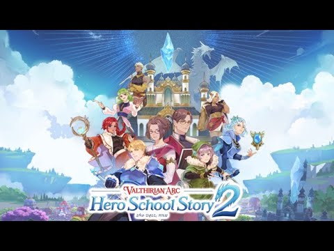 Valthirian Arc: Hero School Story 2 - Release Date Announcement