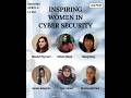 Inspiring Women in Cyber Security Panel