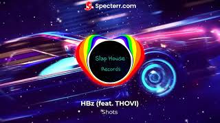 HBz - Shots (feat. THOVI) Resimi