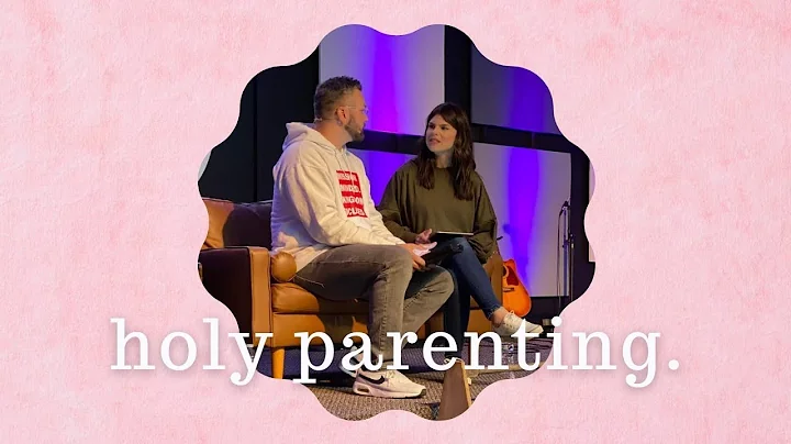 Holy Parenting  |  Pastors Rob & Adrienne Miller