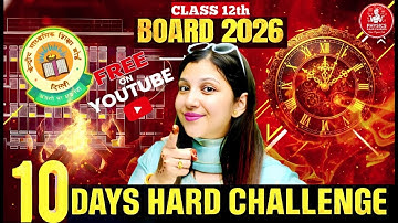 🔥Class 12 Physics 10 Days Hard Challenge 💪 | Complete Syllabus Revision for Boards 2026