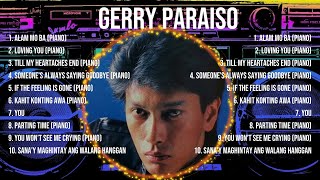 Gerry Paraiso Musik Terbaik Sepanjang Masa ▶️ Full Album ▶️ Koleksi Top 10 Hits