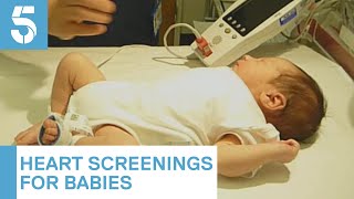 Newborn babies should have heart screenings as standard, experts say | 5 News