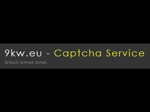 [Tutorial] Captchas lösen um Punkte zu sammeln auf 9kw.eu