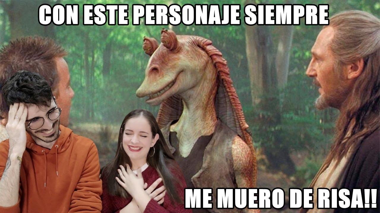 ESPAÑOLES REACCIONAN A DOBLAJE LATINO VS ESPAÑOL DE JAR JAR BINKS/STAR