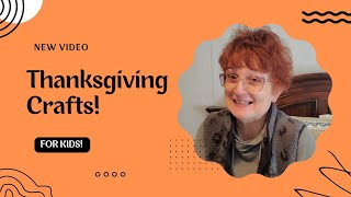Thanksgiving Crafts / Fun and Easy Crafts For Thanksgiving From Michaels