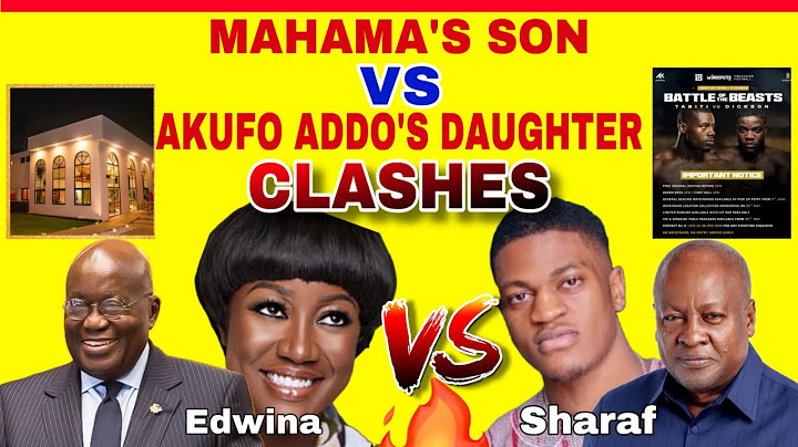 MAHAMA’S SON CLASHES WITH AKUFO ADDO’S DAUGHTER (Full video). #ibrahimtraoré #news #ghana #fyp #fy