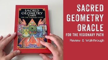 Sacred Geometry Cards For The Visionary Path | Walkthrough & Review