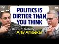 Why Indian Election Politics Is Dirtier Than You Think!? | Ft. Ajay Ambekar | Cyrus Says
