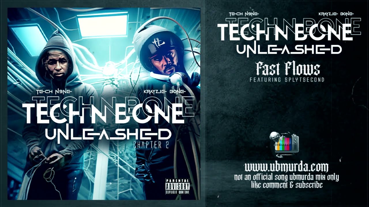 Tech N Bone - Unleashed Chapter 2 (Mixtape)