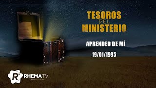Aprended de mi | Apóstol Sergio Enríquez | 19/01/1995 | Tesoros del Ministerio