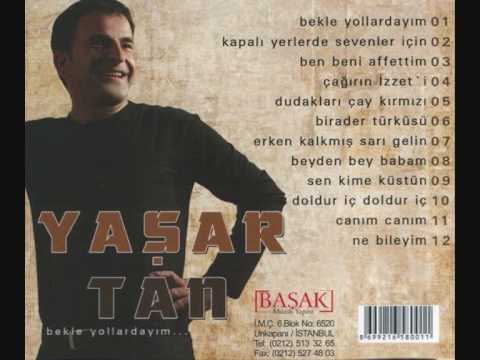 Yasar TAN - erken kalkmis sari gelin 2008