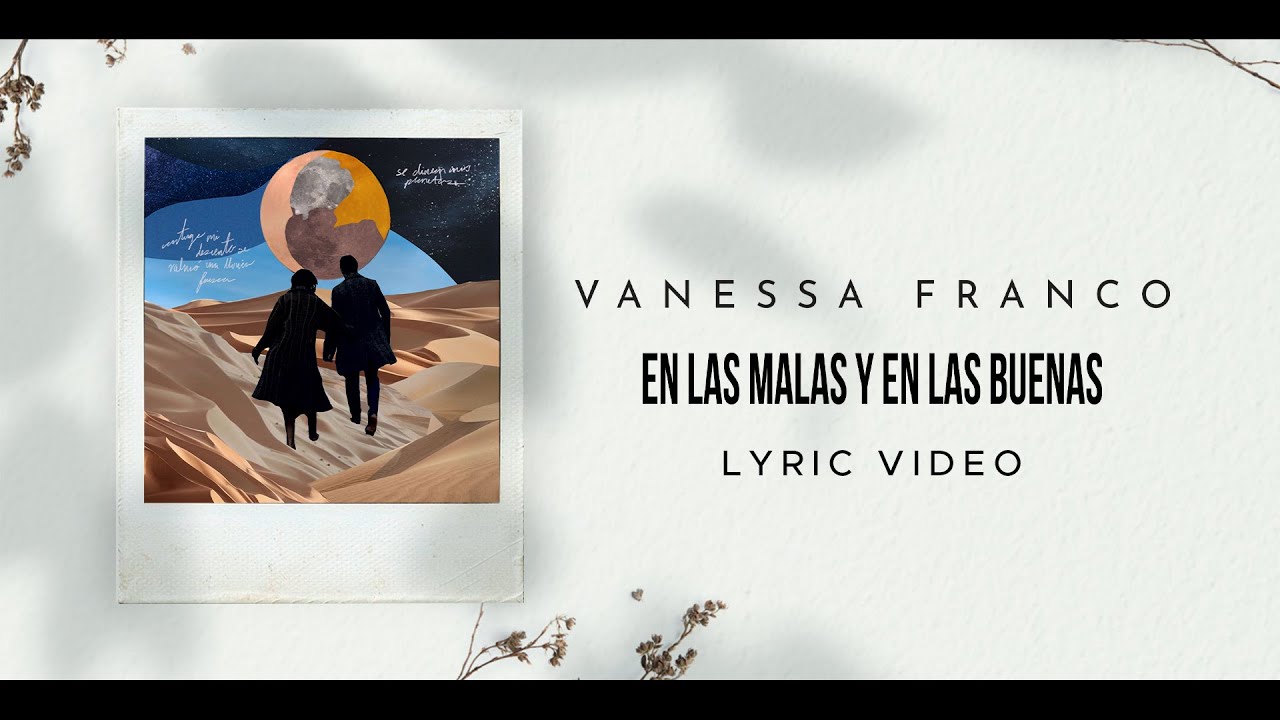 Vanessa Franco - En las malas y en las buenas (Video Lyric) - YouTube Music