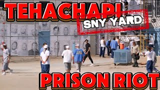 100 MAN RIOT IN TEHACHAPI PRISON ..ON THE SNY YARD ...WHAT HAPPENED AND WHY #prison