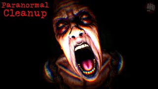 I Cleaned a Haunted House... BIG MISTAKE! | Paranormal Cleanup screenshot 3