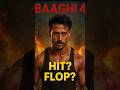 Baaghi 4 Review: Hit or Flop?😱