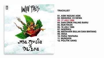 Iwan Fals - Album Manusia 1/2 Dewa | Audio HQ