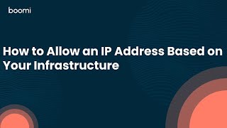 How to Allow an IP Address Based on Your Infrastructure