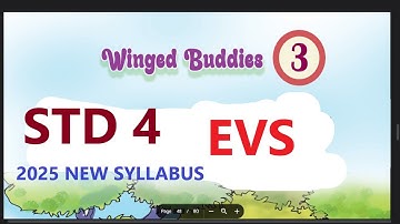 STD 4 EVS UNIT 3 Winged Buddies page 48 to 66 new syllabus 2025