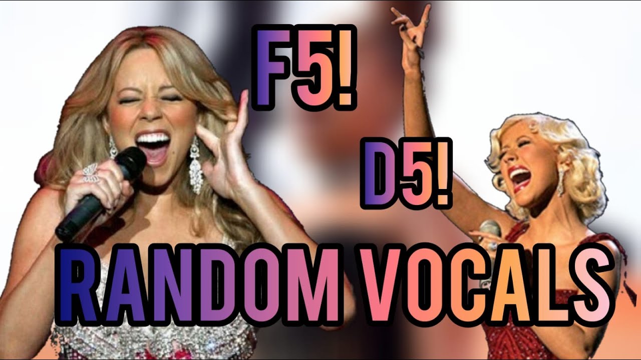 RANDOM VOCALS THAT IM OBSESSED WITH! (mariah, so hyang, idina menzel, faouzia, etc.)