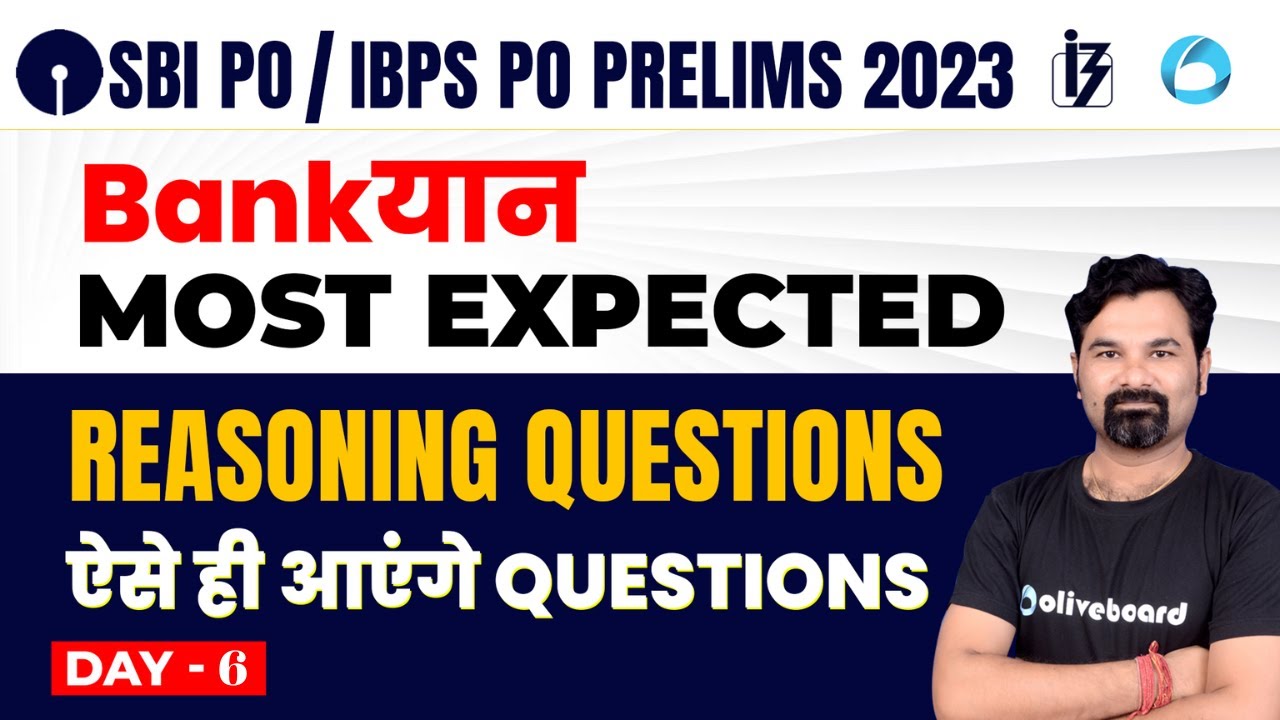 SB PO / IBPS PO Prelims 2023 | Most Expected Questions of Reasoning For ...