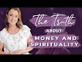 The Truth About Money and Spirituality | Biddy Tarot