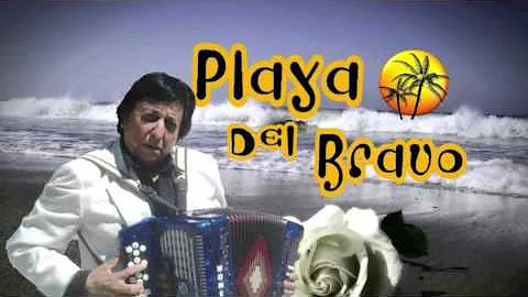 PLAYA DEL BRAVO  (La Rosa Blanca )