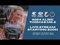 LIVE: 2024 Albie Thomas Mile (ft. Australian Mile Championships)