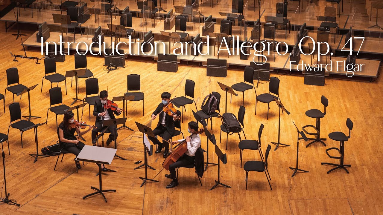 Elgar: Introduction and Allegro, Op. 47 / Poon · CMHK