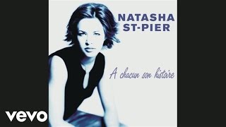 Natasha St-Pier - Tu M'Envoles (Audio)