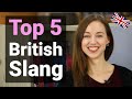 Learn British Slang Words and Phrases | UK Meaning and Accent Explained TOP 5