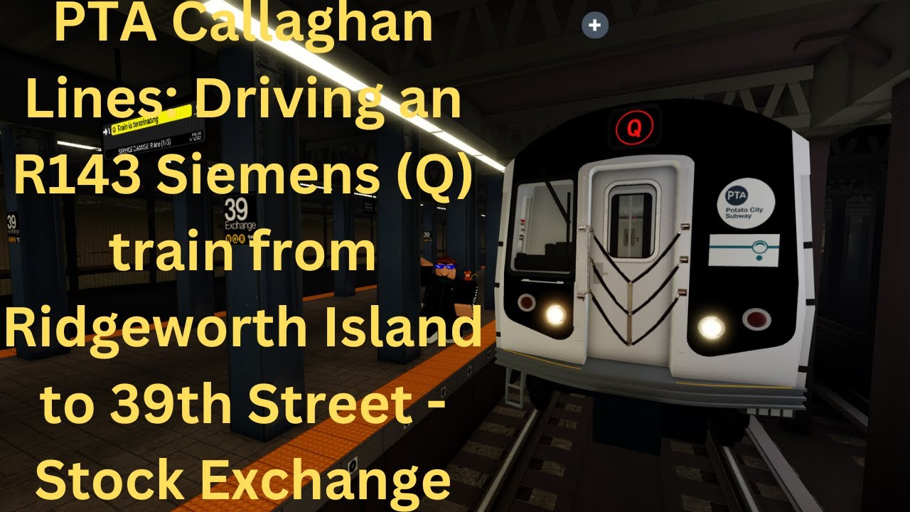 PTA Callaghan: Driving an R143 Siemens (Q) train from Ridgeworth Island ...
