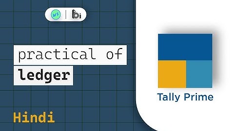 Practical of ledger in Tally Prime  | Tally Prime Hindi tutorials | Miniature school